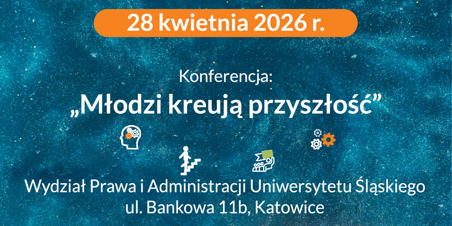 Konferencja „Młodzi kreują przyszłość”